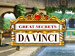 Great Secrets Da Vinci screenshot