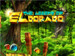 The Legend of El Dorado Deluxe screenshot