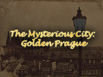 Mysterious City Golden Prague game